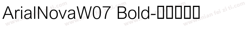 ArialNovaW07 Bold字体转换